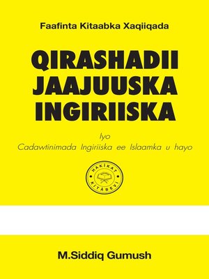 cover image of Qirashadii Jaajuuska Ingiriiska Iyo Cadawtinimada Ingiriiska ee Islaamka u hayo